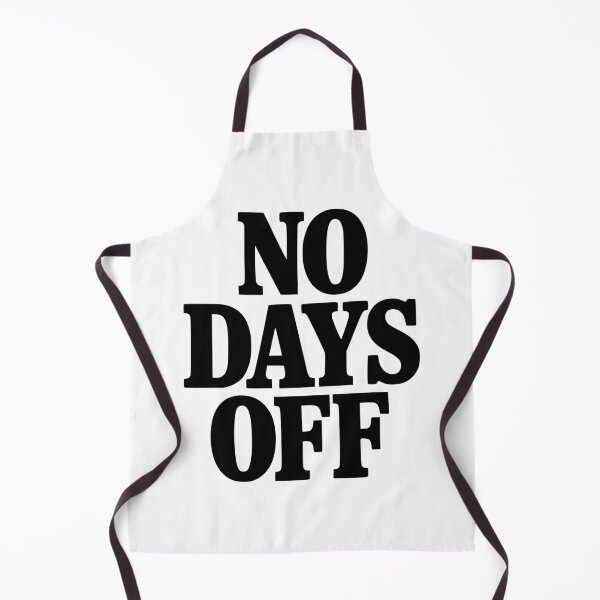 Item preview, No Days Off designed and sold by Frank Ring.