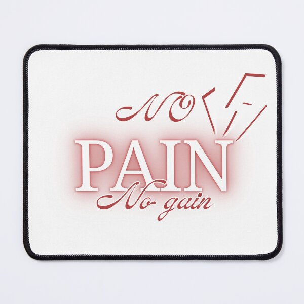 Item preview, No pain no gain designed and sold by Telegant.