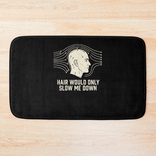 Item preview, Hair Would Only Slow Me Down Bald Aerodynamic Head designed and sold by snowry.