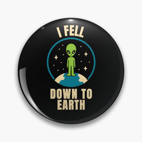 Item preview, I Fell Down To Earth Funny Alien Shirt designed and sold by Lyfeinsights.