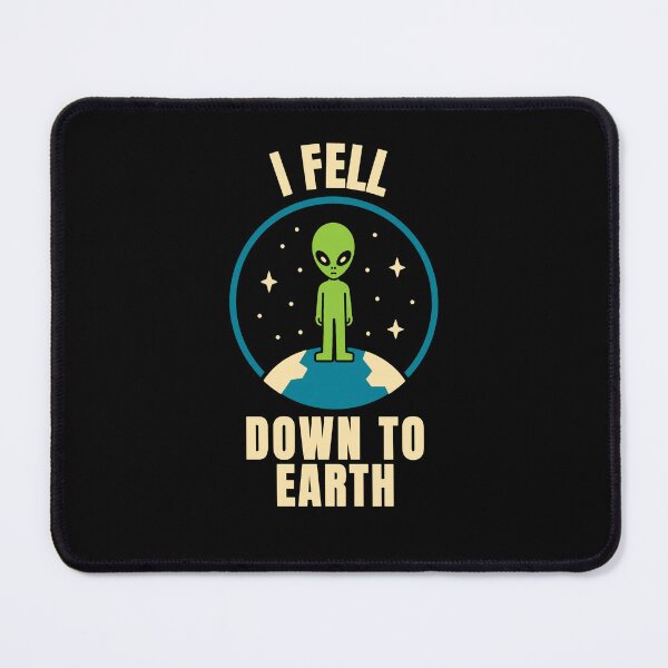 Item preview, I Fell Down To Earth Funny Alien Shirt designed and sold by Lyfeinsights.
