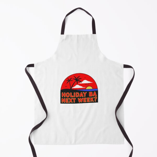 Item preview, Holiday Ba Next Week? Fun Travel Design designed and sold by DailyDoodlesBySumbul.