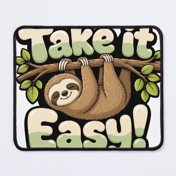 Item preview, Take It Easy – Cute Sloth Relaxation and Positive Vibes designed and sold by AIEverything.