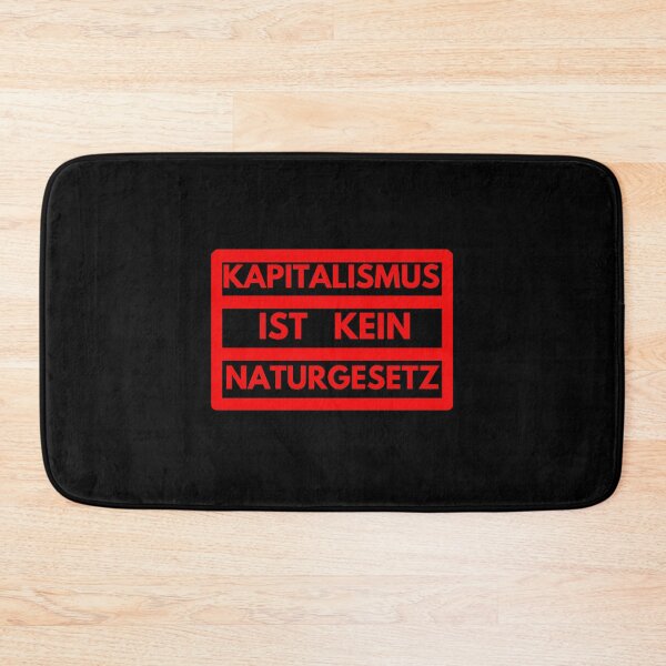 Item preview, "Capitalism is not a law of nature" - Design - anti-capitalist designed and sold by Sticks-Like-Gum.