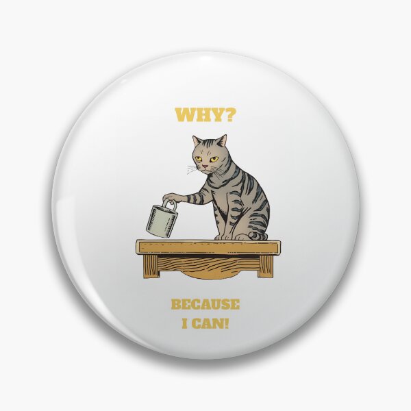 Item preview, Why Because I Can Funny Cat Knocking Mug Retro Comic  designed and sold by RareVisuals.