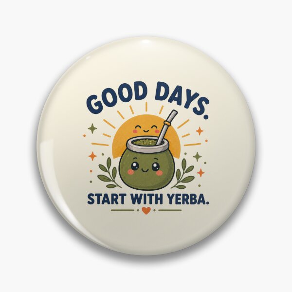 Item preview, Good Days Start With Yerba Cute Graphic designed and sold by BlackSector77.
