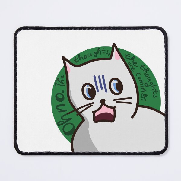 Item preview, Oh No The Thoughts Are Coming – Funny Anxiety Cat Illustration designed and sold by Sumpfmaus.