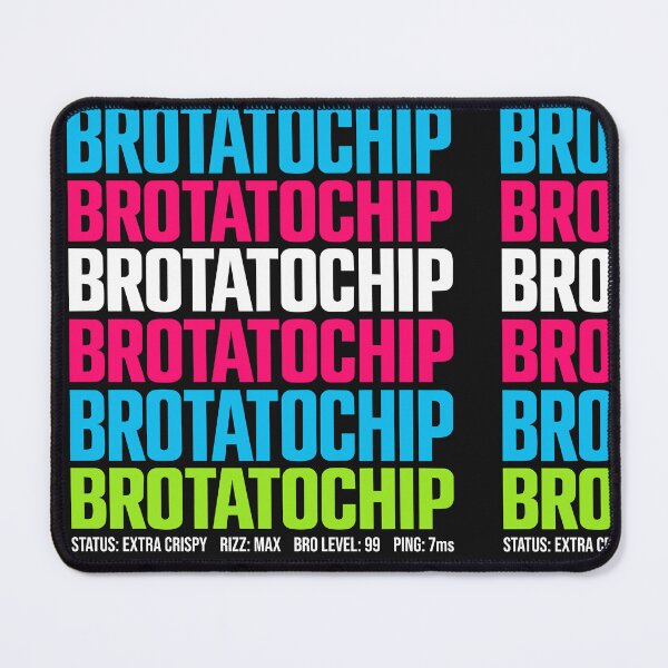 Item preview, BROTATOCHIP™ | Status: Crispy designed and sold by NSMDesignByN8.