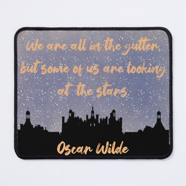 Item preview, We are all in the gutter, but some of us are looking at the stars. designed and sold by Crescent Cauldron Creations.