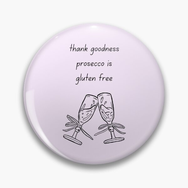 Item preview, Thank Goodness Prosecco Is Gluten Free – Funny Coeliac Wine Lover Design designed and sold by My Gluten Free Life UK.