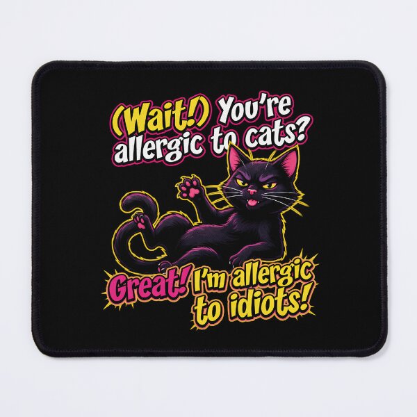 Item preview, Sassy Black Cat Allergic to Idiots designed and sold by TshirtsOnline-.