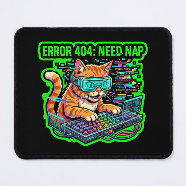 Item preview, Error 404 Need Nap Glitch Tech Cat Design designed and sold by Cat Meme Fund.