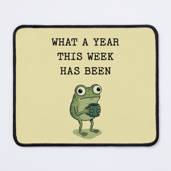 Item preview, What A Year This Week Has Been Frog Coffee designed and sold by d247.