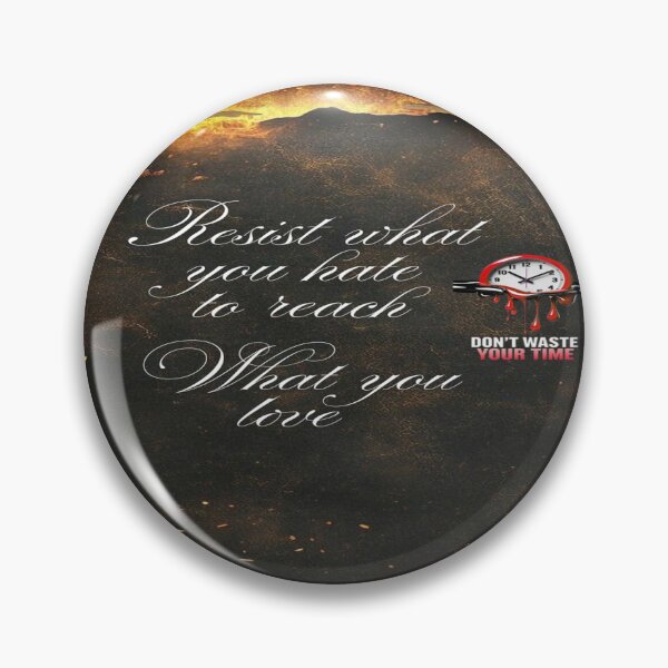 Item preview, Resist What You Hate - Motivational Quote Art designed and sold by Wadotahir.