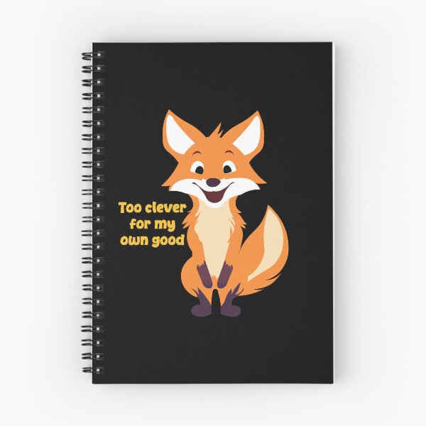 Item preview, Too Clever for My Own Good Cute Fox Funny Sarcastic Design designed and sold by Hallowed Artistry.