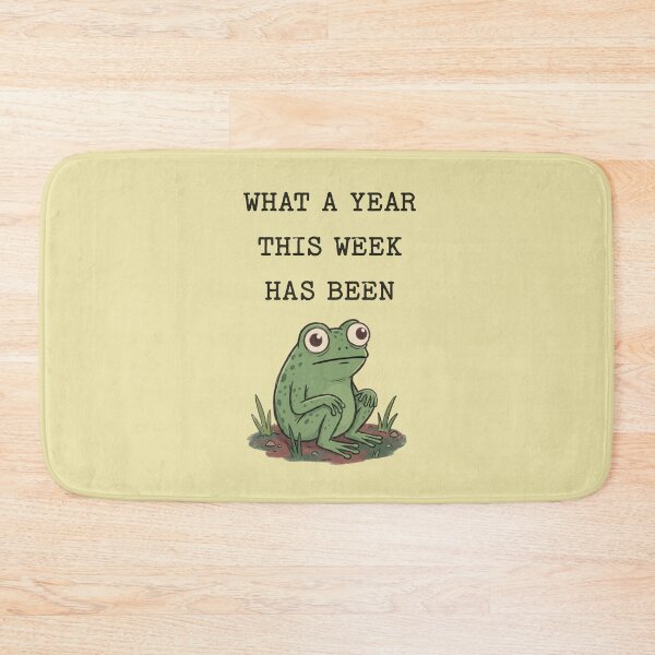 Item preview, What A Year This Week Has Been Frog Quote designed and sold by d247.
