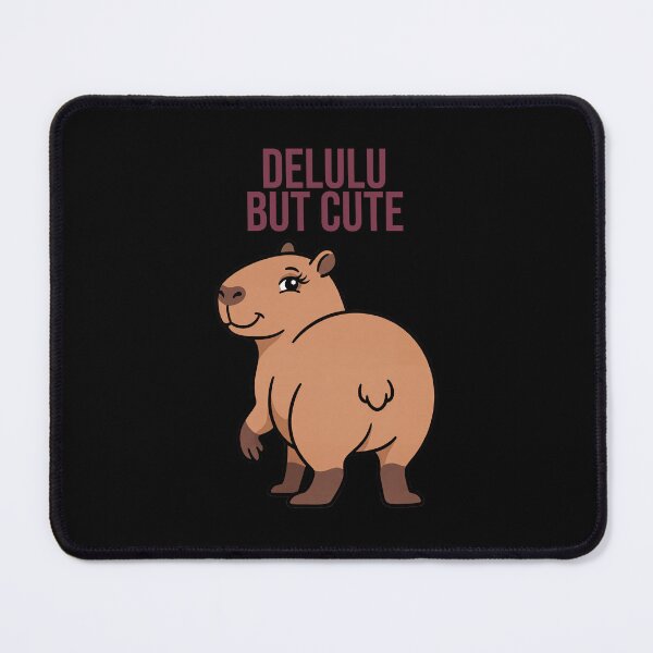 Item preview, Delulu But Cute – Funny Capybara Meme designed and sold by Sir Capy B.