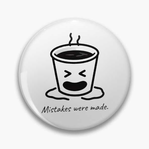 Item preview, Mistakes Were Made - Funny Minimalist Doodle Graphic designed and sold by Design_Your_Day.