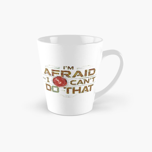 Item preview, I'm Afraid I Can't Do That!! designed and sold by Alan-David.