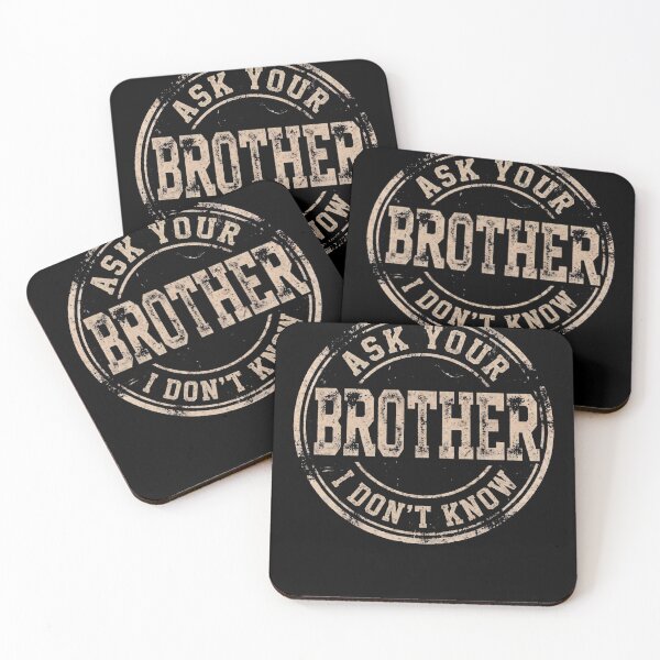 Item preview, Ask Your Brother I Don't Know Sarcastic Sibling designed and sold by d247.