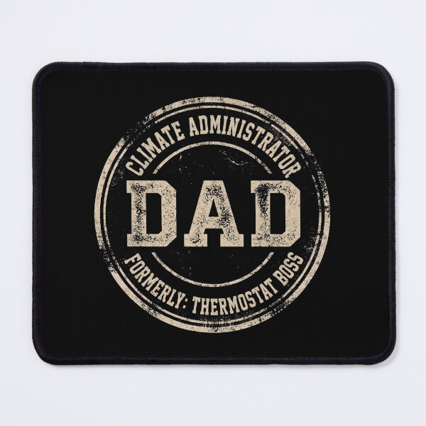 Item preview, Climate Administrator Dad Thermostat Boss designed and sold by d247.