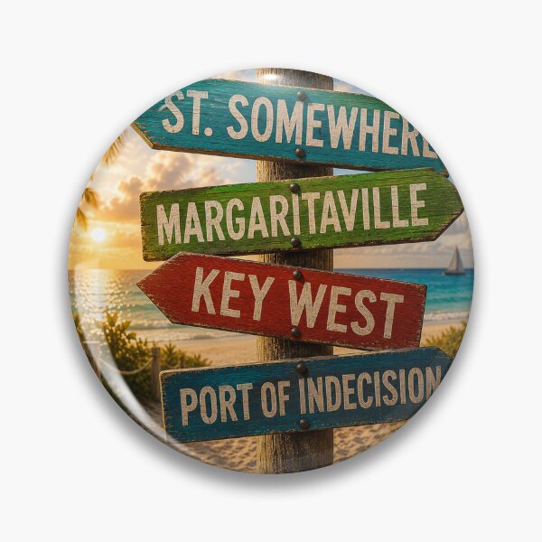 Item preview, St Somewhere Margaritaville Key West Port of Indecision Signpost - 9216x9216 designed and sold by darky72.
