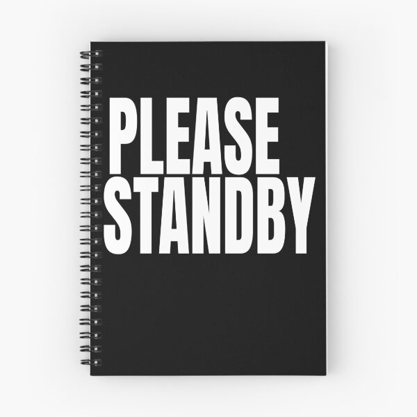 Item preview, PLEASE STANDBY Funny Sticker designed and sold by WestonStudio.