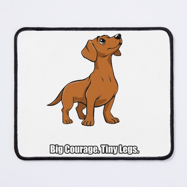 Item preview, Dachshund Sticker - Big Courage Tiny Legs - Funny Dachshund Owner Gift designed and sold by pawdrops.