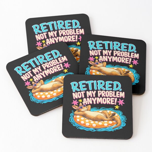Item preview, Funny Australian Kangaroo Retirement Design - Retired Not My Problem Anymore designed and sold by Taylor  ART.