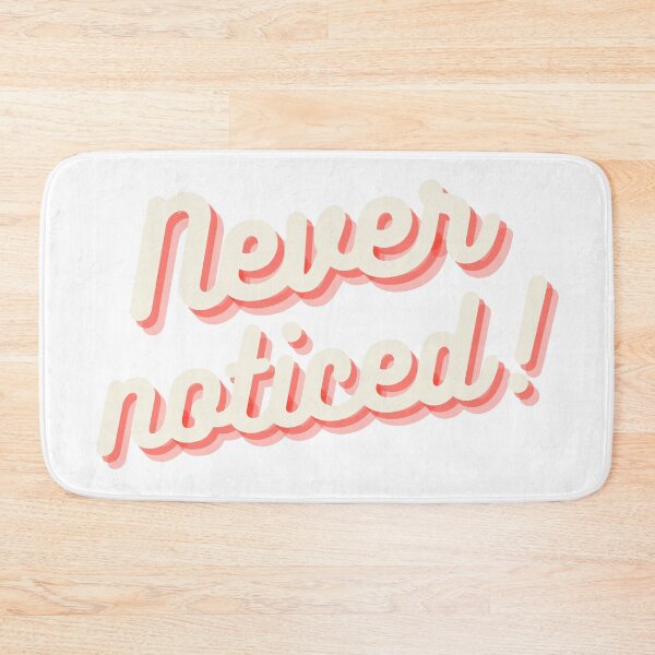 Item preview, Never noticed! designed and sold by ArtistTejal.