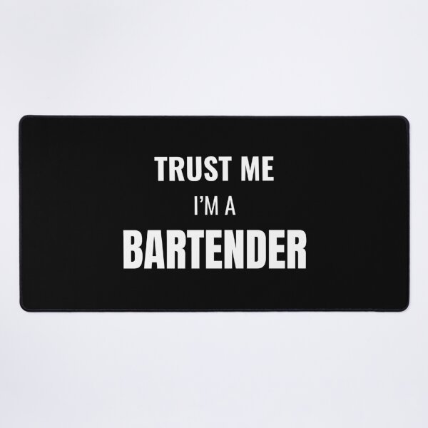 Item preview, Trust Me I'm a Bartender (White) designed and sold by ShipCrewNation.