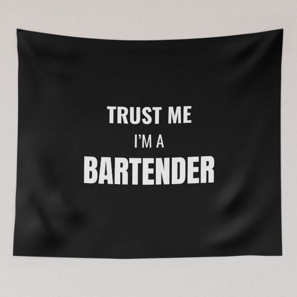 Item preview, Trust Me I'm a Bartender (White) designed and sold by ShipCrewNation.