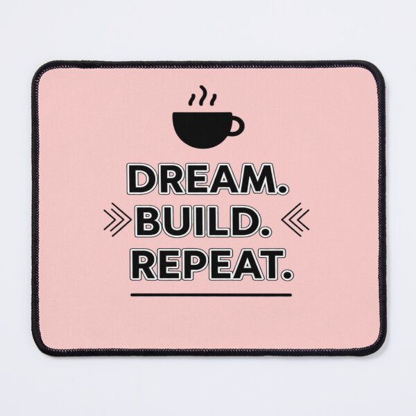 Item preview, Dream Build Repeat Success Mindset designed and sold by PrintBreeze.