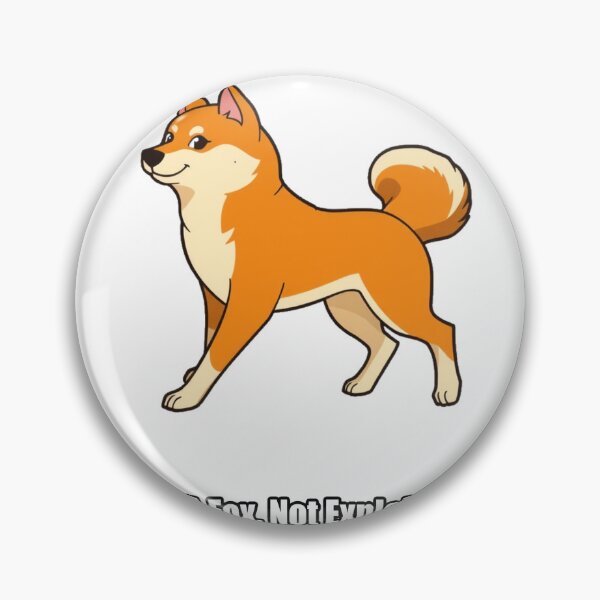 Item preview, Shiba Inu Sticker - Not A Fox Not Explaining - Funny Shiba Inu Owner Gift designed and sold by pawdrops.