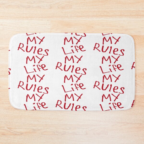 Item preview, My Life My Rules designed and sold by kinpirks.
