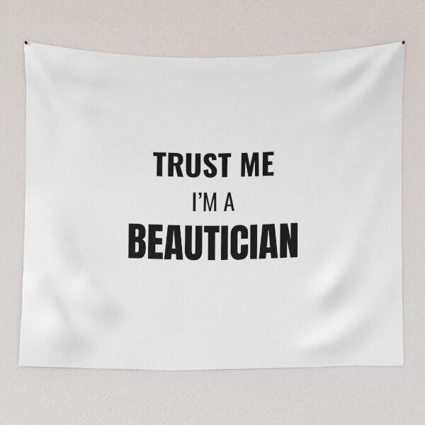 Item preview, Trust Me I'm a Beautician (Black) designed and sold by ShipCrewNation.