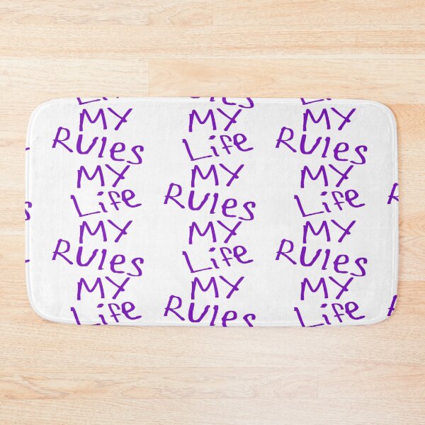 Item preview, My Life My Rules designed and sold by kinpirks.