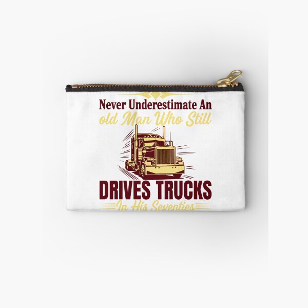 Item preview, Funny Trucker - Never Underestimate An Old Man Who Still Drives Trucks In His Seventies designed and sold by ZBIFBOUETLA.