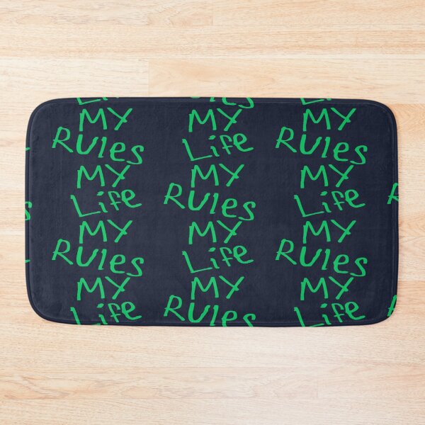 Item preview, My Life My Rules designed and sold by kinpirks.