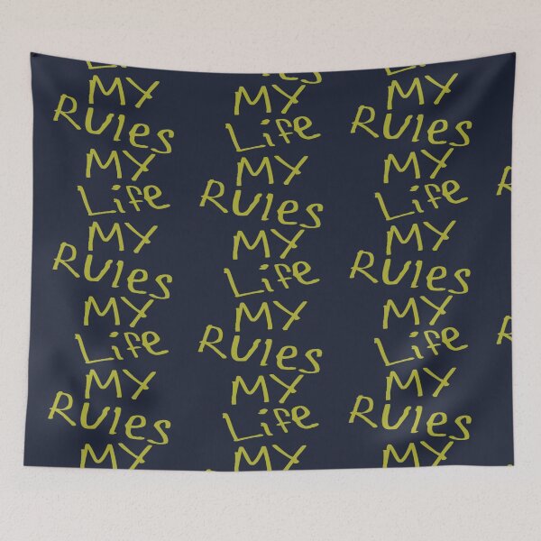 Item preview, My Life My Rules designed and sold by kinpirks.