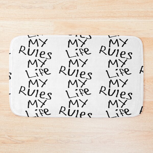 Item preview, My Life My Rules designed and sold by kinpirks.