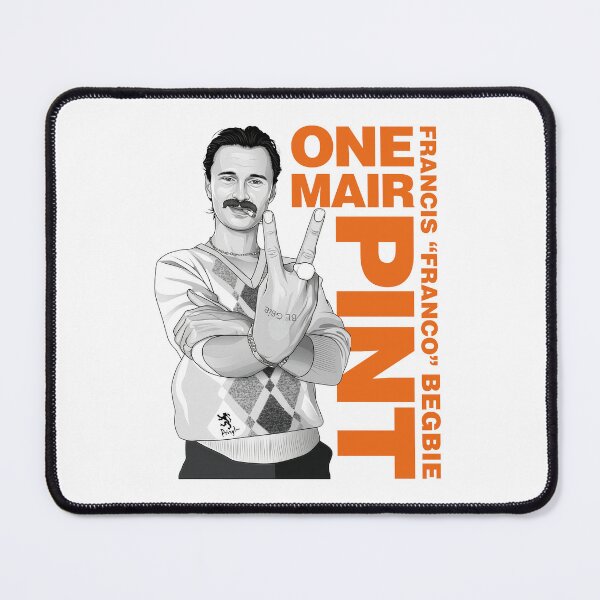 Item preview, Franco Begbie "One Mair Pint!" designed and sold by Candywrap Studio.