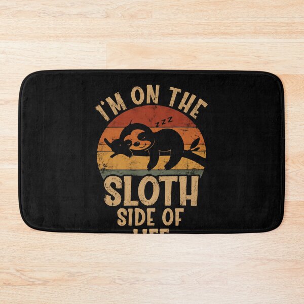 Item preview, I'm On The Sloth Side Of Life Sloth Lover Sleeping Animal Relaxing designed and sold by HumansStuck12.