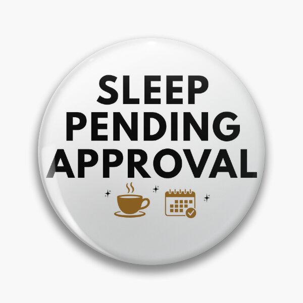 Item preview, Sleep Pending Approval – Funny Accountant & CPA Busy Season Gift designed and sold by FCA SIR MERCH .