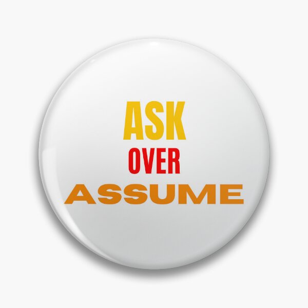 Item preview, Ask over Assume Rec"over"y T-Shirt designed and sold by app-ar-el.