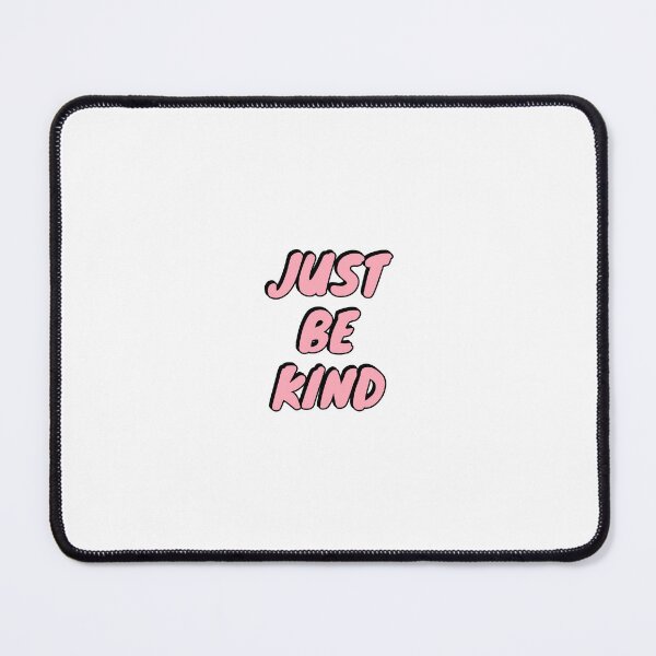 Item preview, Just be kind   designed and sold by Inspirationmotivation.