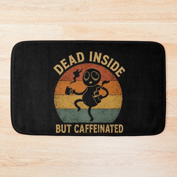 Item preview, Dead Inside But Caffeinated Coffee Lover Caffeine Addict Funny Tired Quote designed and sold by HumansStuck12.