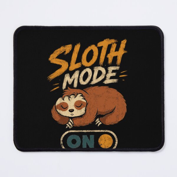 Item preview, Sloth Mode On Lazy Sloth Lover Napping Animal designed and sold by HumansStuck12.
