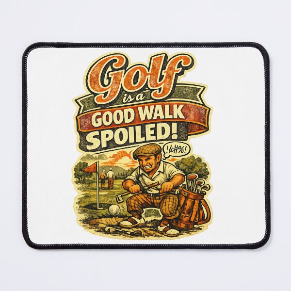 Item preview, Good Walk Spoiled designed and sold by AppleSeedB.