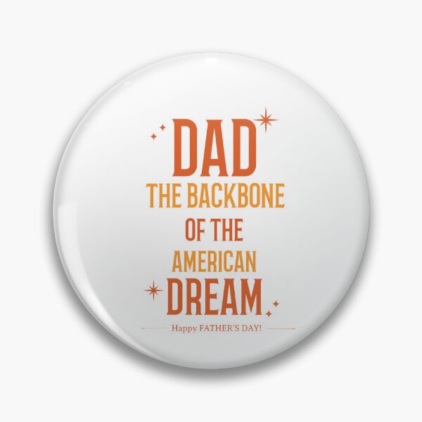 Item preview, Dad the Backbone of the American Dream Father's Day T-Shirt designed and sold by Mosidrip.